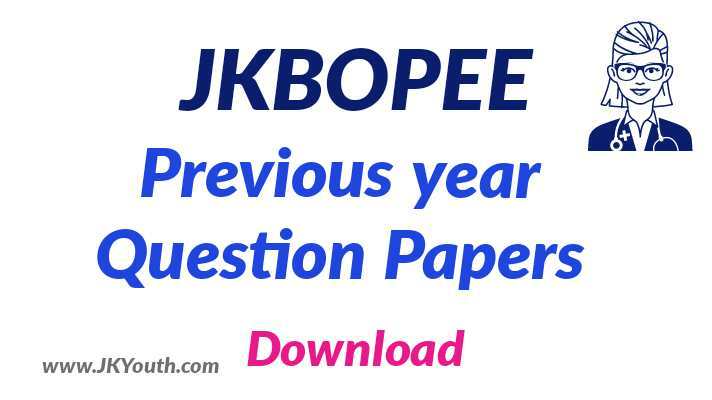 JKBOPEE Previous year Question Papers