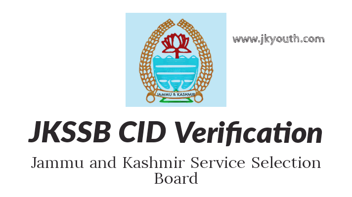 JKSSB CID Verification