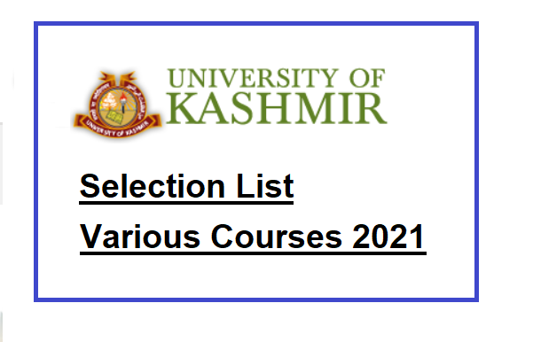Kashmir University Selection list for various courses 4