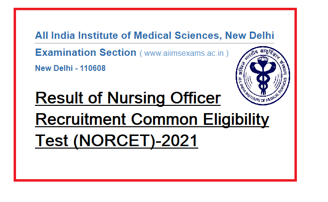 AIIMS NORCET Nurse Result PDF 2021 | (Nursing Officer PDF Download) 1