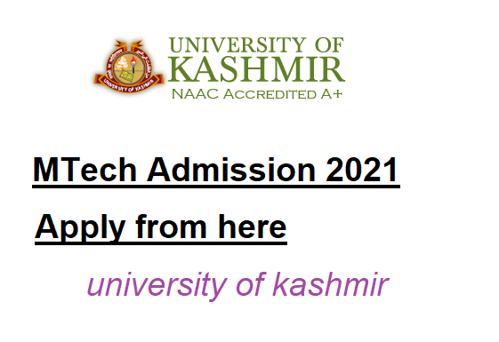University of Kashmir MTech Admission 2021, Apply now 3