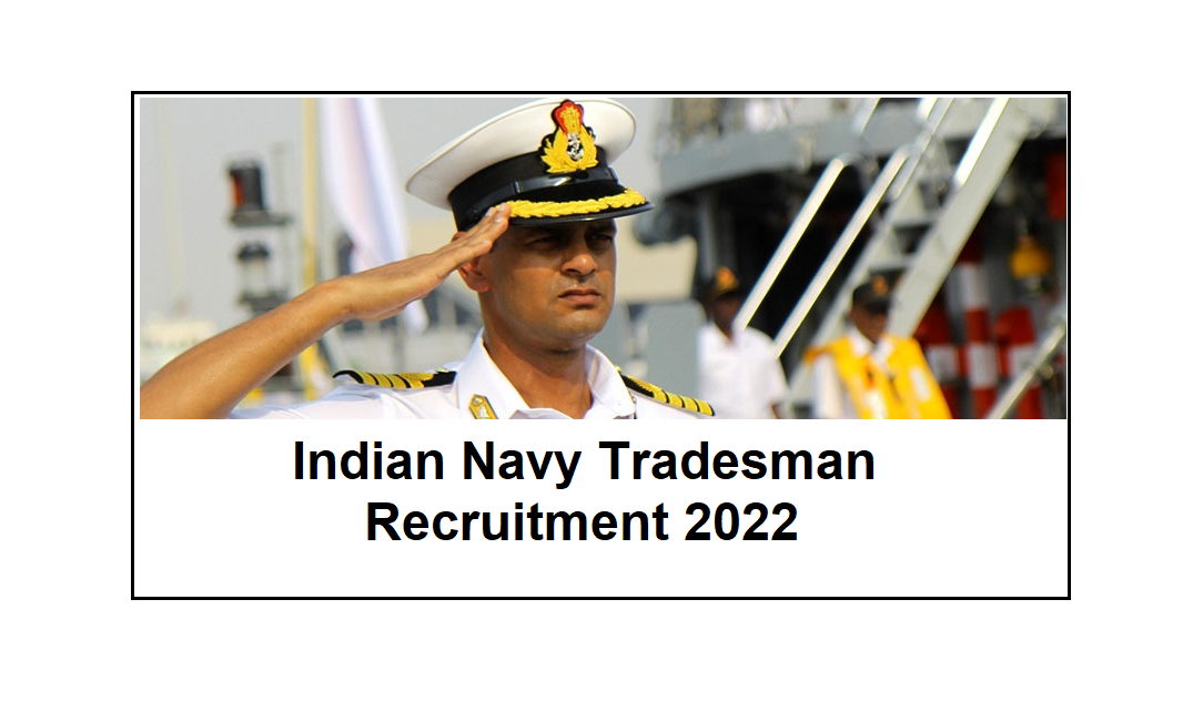 Indian Navy Tradesman Recruitment 2022, Apply Online for 1531 Vacancies 1