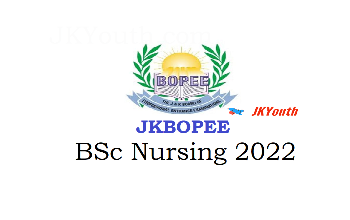 JKBOPEE BSc Nursing 2022: Applications, Syllabus, Result, Selection details 1
