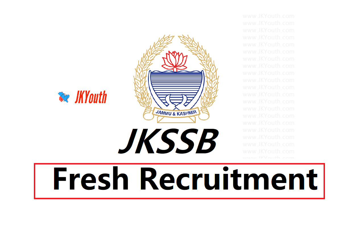 JKSSB Fresh Vacancies, Last Date to Apply is 20th March 2022 9
