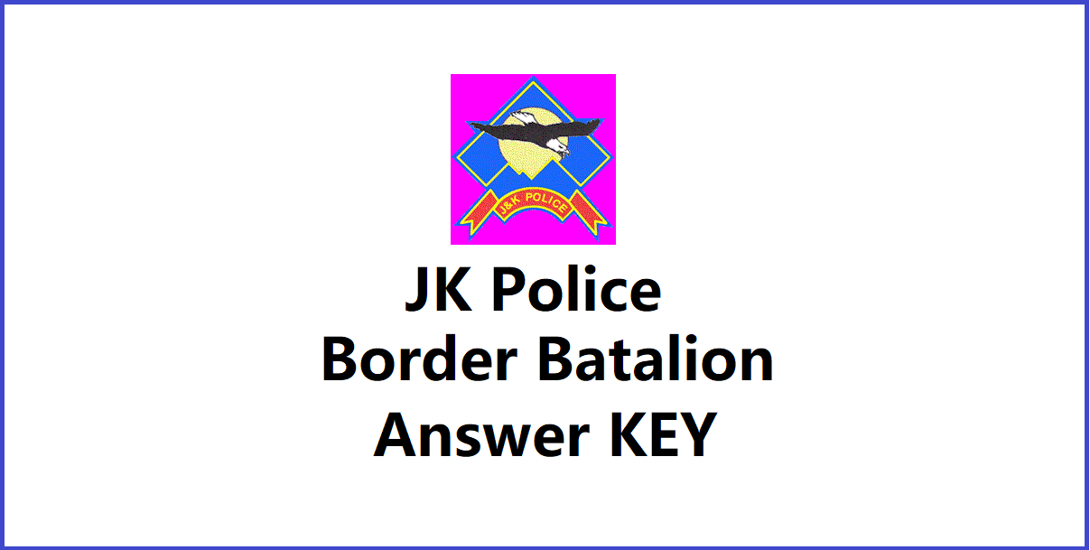 JKPolice Border Battalion Answer Key 2022