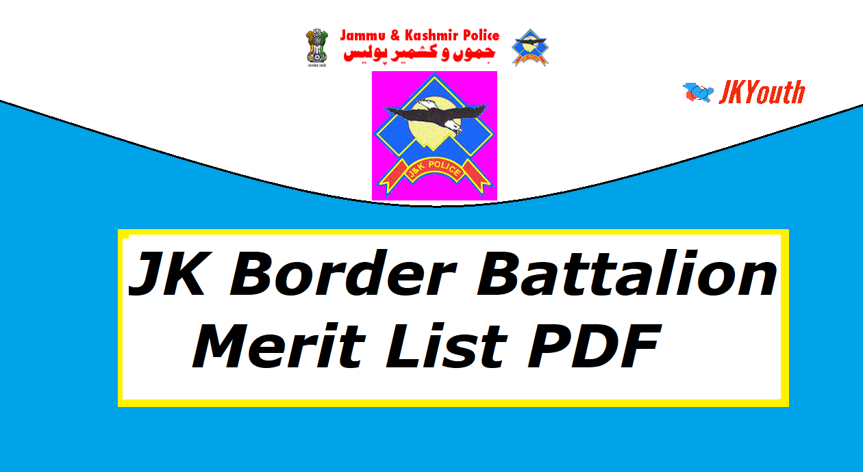 JK Police Border Battalion Merit list