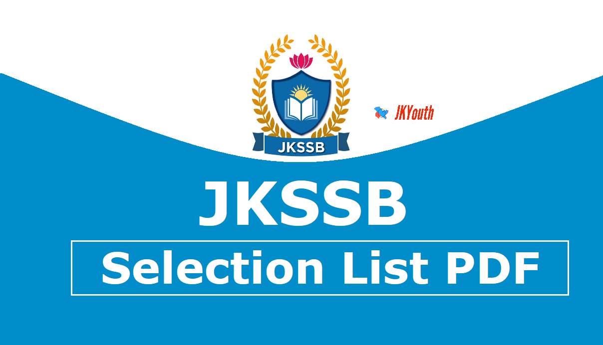 JKSSB Selection list
