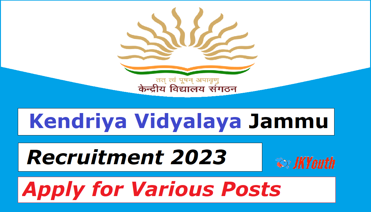 Kendriya Vidyalaya Recruitment 2023