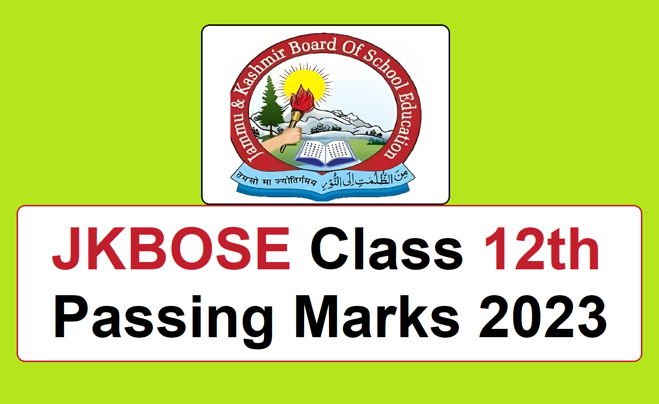 JKBOSE Class 12th Passing Marks 2023