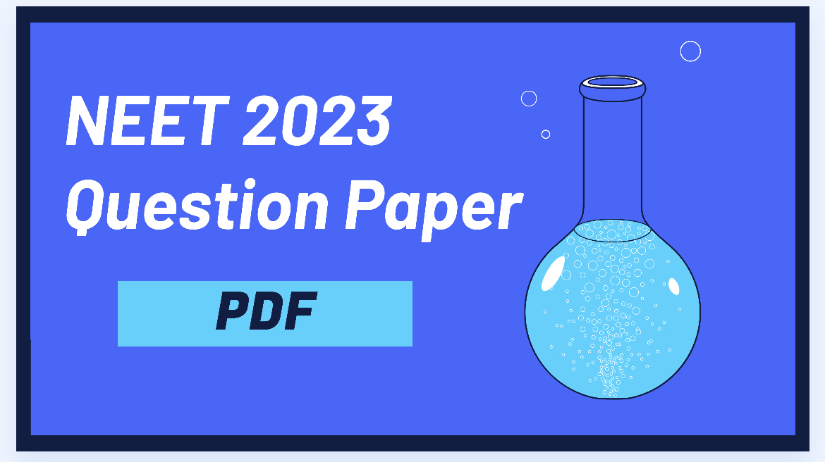 NEET 2023 Question Paper