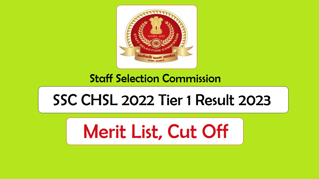 SSC CHSL 2022 Tier 1 Result 2023