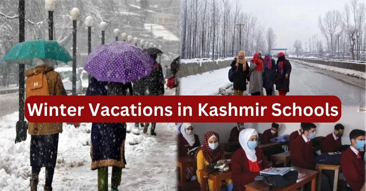 Winter Vacations in Kashmir Schools