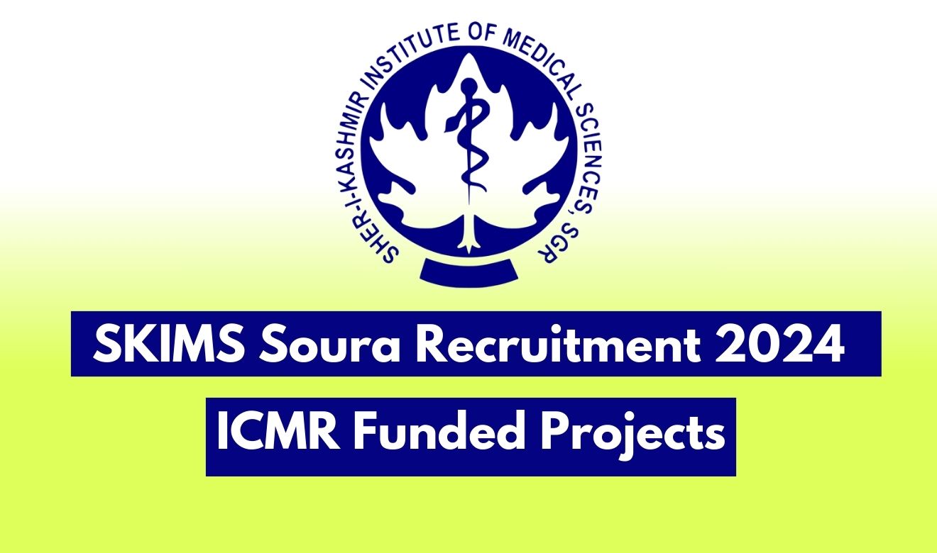 SKIMS Soura Recruitment 2024